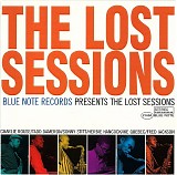Charlie Rouse, Freddie Hubbard, McCoy Tyner, Tadd Dameron, Donald Byrd, Curtis F - The Lost Sessions