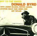 Donald Byrd - Off To The Races
