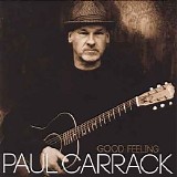Paul Carrack - Good Feeling -