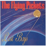 The Flying Pickets - Lost Boys