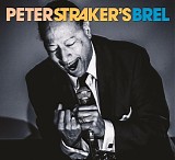 Peter Straker - Peter Straker's Brel