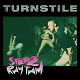 Turnstile - Step 2 Rhythm