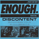 Enough - Discontent