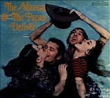 The Mamas & The Papas - Deliver (Remastered)