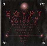 Egypt Is The Magick # - How Many Pieces Of The Puzzle Can The Mind Go Without?