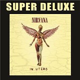 Nirvana - In Utero - 20th Anniversary Super Deluxe