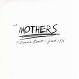 Frank ZAPPA - 1971: Fillmore East - June 1971