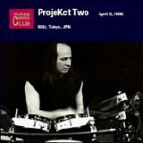 PROJEkCT TWO (R.Fripp, A.Belew, T.Gunn) - DGMLive: 1998-04-09, Blitz, Tokyo, JPN