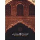 Loreena McKENNITT - 2007: Nights From The Alhambra