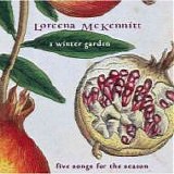 Loreena McKENNITT - 1995: A Winter Garden