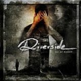 RIVERSIDE - 2004: Out Of Myself