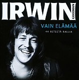 Irwin Goodman - Vain elÃ¤mÃ¤Ã¤: 44 ReleetÃ¤ rallia