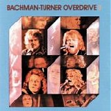 Bachman-Turner Overdrive - Bachman Turner Overdrive II (Remastered)