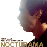 Nick Cave & The Bad Seeds - Nocturama