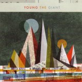 Young The Giant - Young The Giant