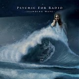 Psychic For Radio - -Standing Wave-