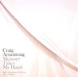 Craig Armstrong with BBC Symphony Orchestra, Garry Walker - Memory Takes My Hand