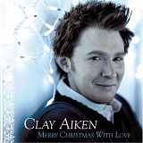 Clay Aiken - Merry Christmas with Love