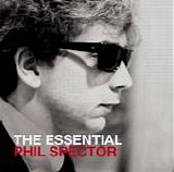 Phil Spector - The Essential Phil Spector