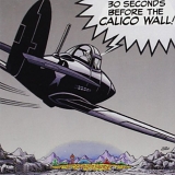 Various Artists - 30 Seconds Before The Calico Wall