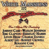 Various Artists: Johnny Cash, Waylon Jennings, Eric Clapton, Emmylou Harris, Lev - White Mansions/The Legend Of Jesse James