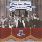 Status Quo - Famous In The Last Century