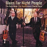 The Nate Najar Trio - Blues For Night People