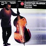 Christian McBride - Number Two Express