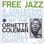 Ornette Coleman - Free Jazz