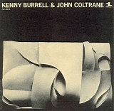 Kenny Burrell & John Coltrane - Kenny Burrell & John Coltrane