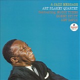 Art Blakey Quartet - A Jazz Message