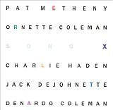 Pat Metheny & Ornette Coleman - Song X