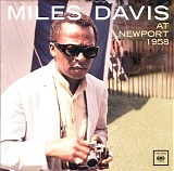 Miles Davis - At Newport 1958