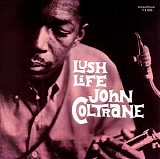 John Coltrane - Lush Life