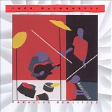 Jack DeJohnette - Parallel Realities