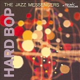 Art Blakey & The Jazz Messengers - Hard Bop