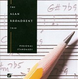 The Alan Broadbent Trio - Personal Standards