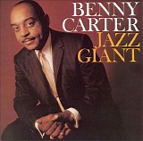 Benny Carter - Jazz Giant