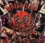 MotÃ¶rhead - Take No Prisoners