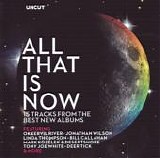 Various artists - Uncut 2013.11 - All That Is Now