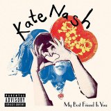 Kate Nash - My Best Friend Is You