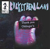 Buckethead - Thank you Ohlinger's (2013) v0
