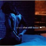 Richard Elliot - Chill Factor