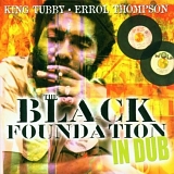 Various Artists - The Black Foundation in Dub