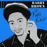 Barry Brown - Right Now