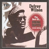 Delroy Wilson - The Best Of: Original Eighteen Deluxe Edition