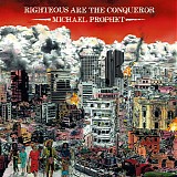 Michael Prophet - Righteous Are The Conqueror