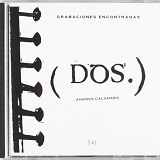 Andres Calamaro - Grabaciones Encontradas (DOS)