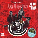 La Leche - 45