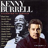 Kenny Burrell - Ellington Is Forever, Vol. 1